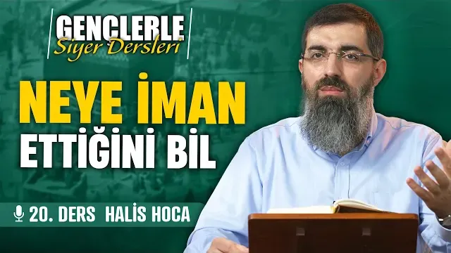 Peygamber ve Sahabelerin Sabır ve Sebat Sebepleri | Gençlerle Siyer Dersleri 20 | Halis Hoca